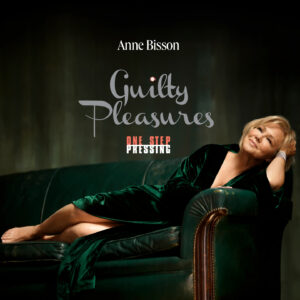 Anne Bisson – Guilty Pleasures